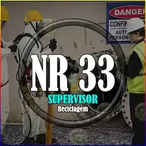 Curso de NR 33 - Supervisor - Reciclagem