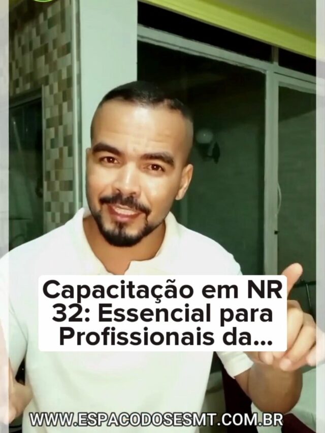 nr 32 curso nr 32 nr 32 40 horas